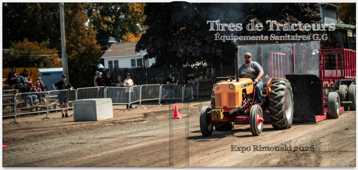 Coffret Film de l'événement: Tires de Tracteurs Équipements Sanitaires G.G Expo Rimouski 2026 (Pré-vente)
