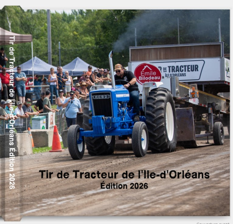Album photos: Tir de Tracteur de l'Ile-d'Orléans 2026 (Pré-vente)