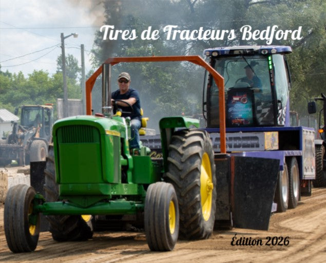 Ensemble Film d'événement: Tires de Tracteurs Bedfords 2026 (Pré-vente)