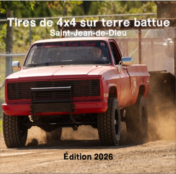 Coffret Film de l'événement: Tires de 4x4 sur terre battue Saint-jean-de-Dieu 2026 (Pré-vente)