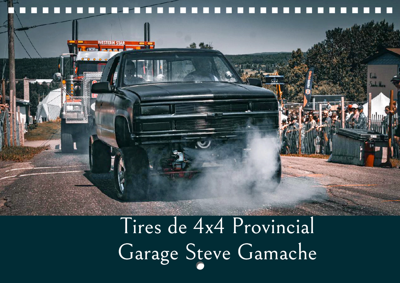 Calendrier: Tires 4x4 Provincial Garage Steve Gamache 2026